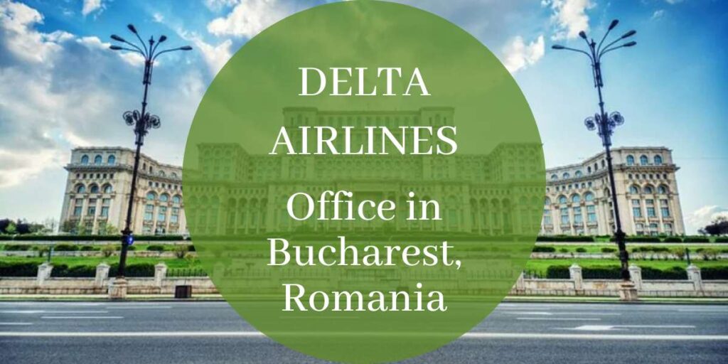 Delta Airlines Office in Bucharest, Romania