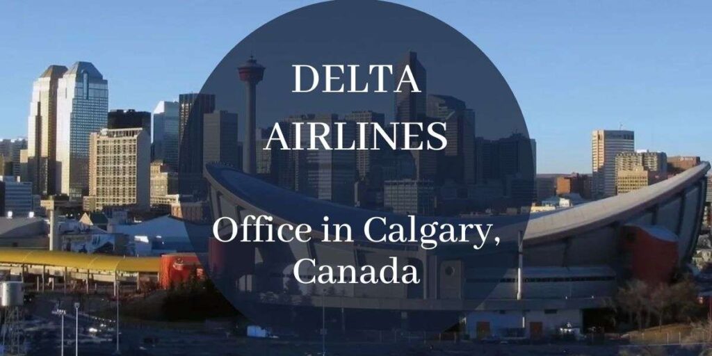 Delta Airlines Office in Calgary, Canada