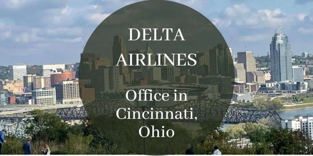 Delta Airlines Office in Cincinnati, Ohio