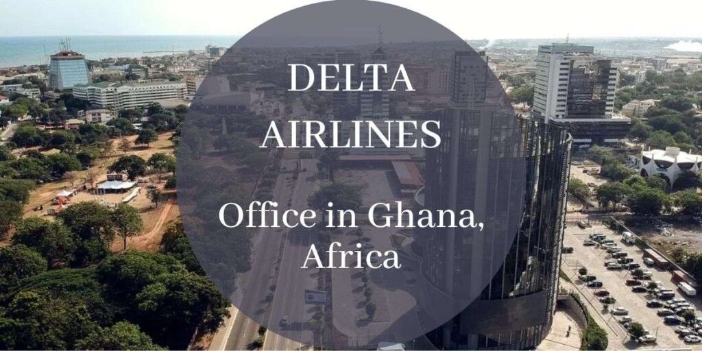 Delta Airlines Office in Ghana, Africa