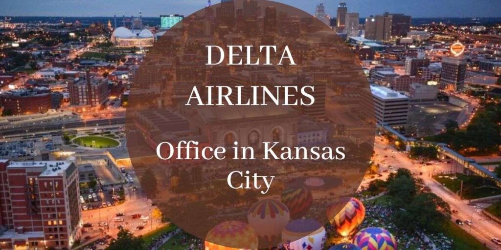 Delta Airlines Office in Kansas City