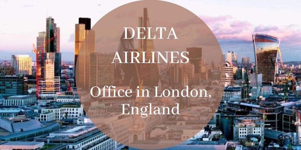 Delta Airlines Office in London, England