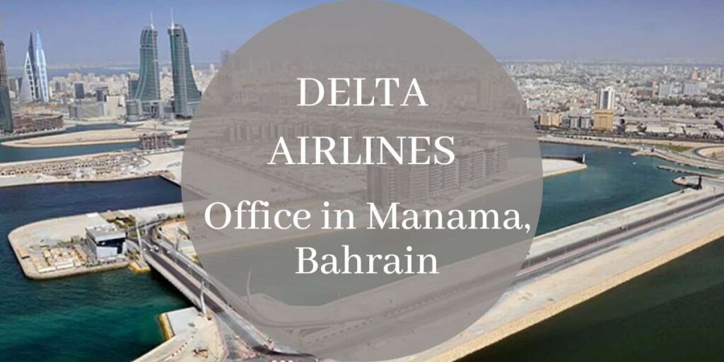 Delta Airlines Office in Manama, Bahrain