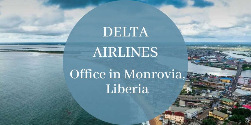 Delta Airlines Office in Monrovia, Liberia