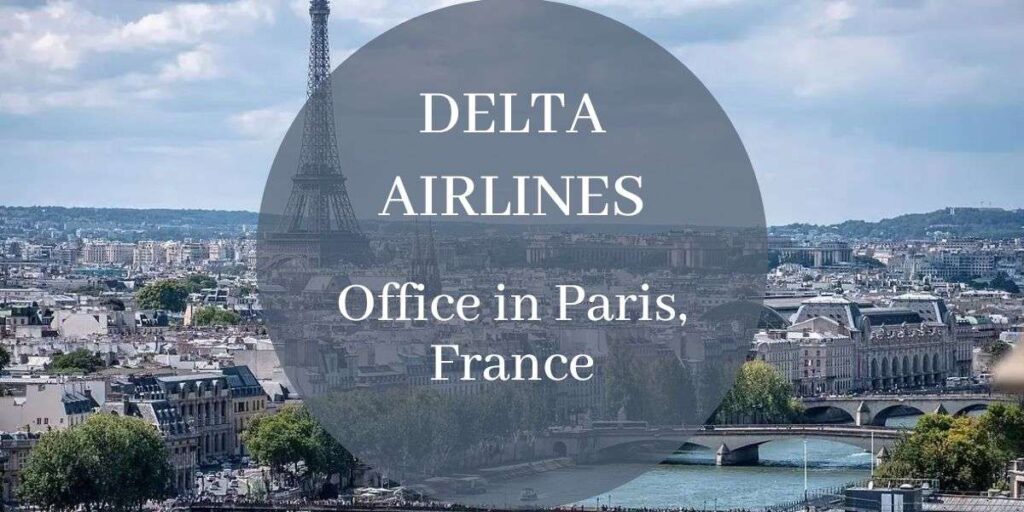 Delta Airlines Office in Paris, France