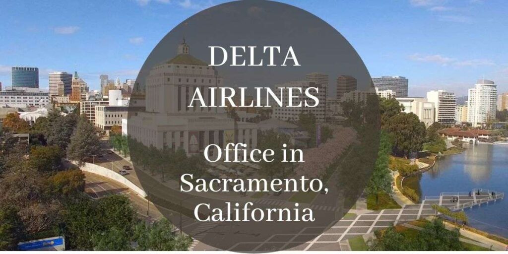 Delta Airlines Office in Sacramento, California