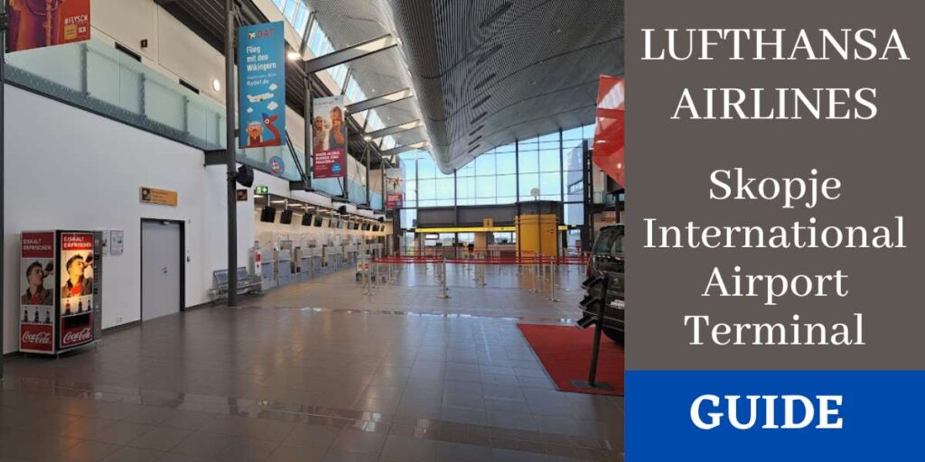 Lufthansa Airlines Skopje International Airport Terminal