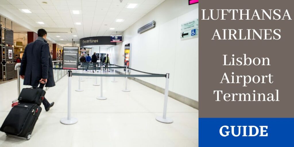 Lufthansa Airlines Lisbon Airport Terminal