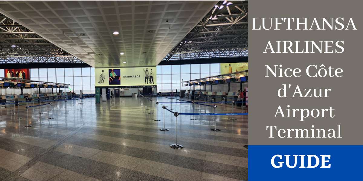 Lufthansa Airlines NCE Terminal - Nice Cote d'Azur Airport
