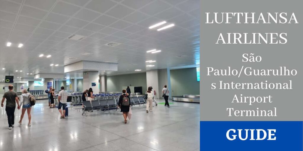 Lufthansa Airlines São Paulo/Guarulhos International Airport Terminal