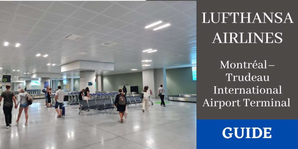 Lufthansa Airlines Montréal–Trudeau International Airport Terminal