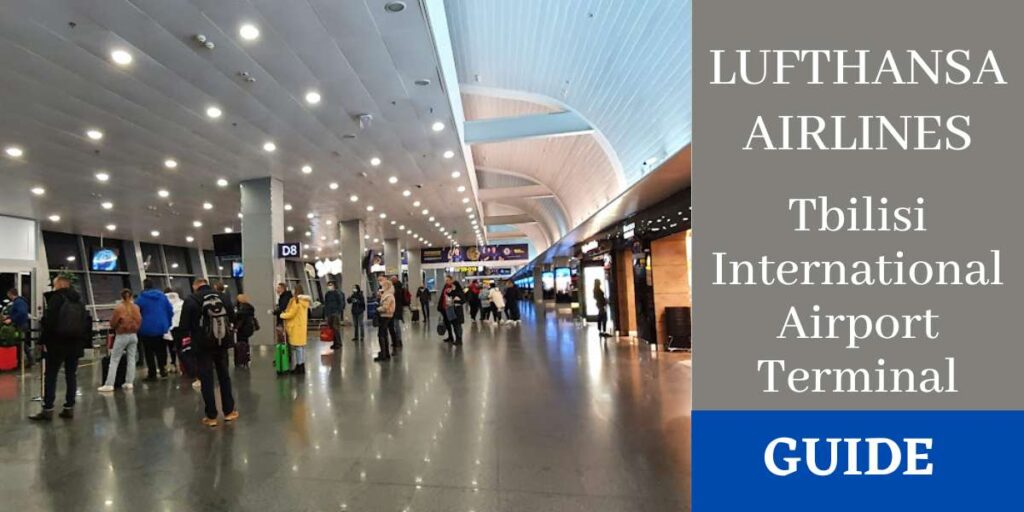 Lufthansa Airlines Tbilisi International Airport Terminal