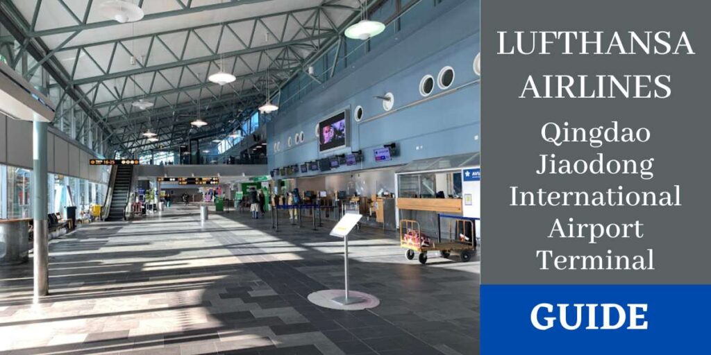 Lufthansa Airlines Qingdao Jiaodong International Airport Terminal