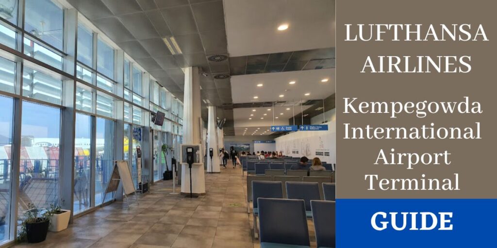 Lufthansa Airlines Kempegowda International Airport Terminal