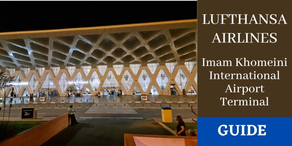 Lufthansa Airlines Imam Khomeini International Airport Terminal
