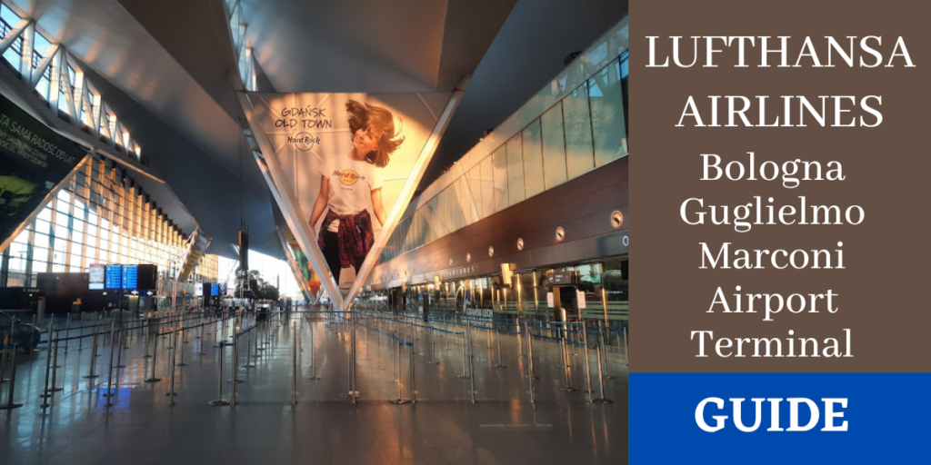Lufthansa Airlines Bologna Guglielmo Marconi Airport Terminal