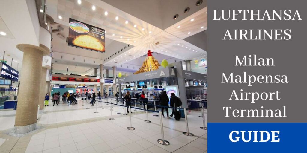 Lufthansa Airlines Milan Malpensa Airport Terminal