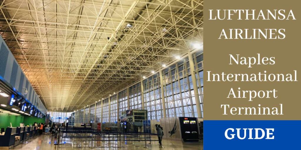 Lufthansa Airlines Naples International Airport Terminal