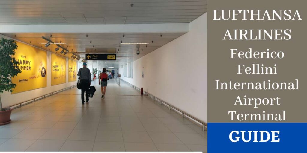 Lufthansa Airlines Federico Fellini International Airport Terminal