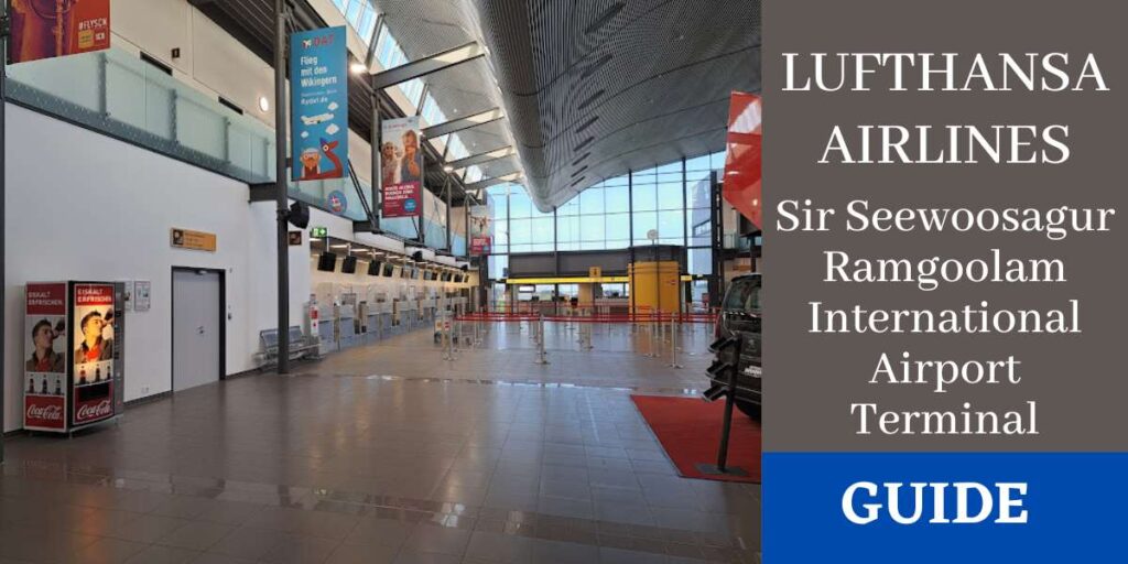 Lufthansa Airlines MRU International Airport Terminal
