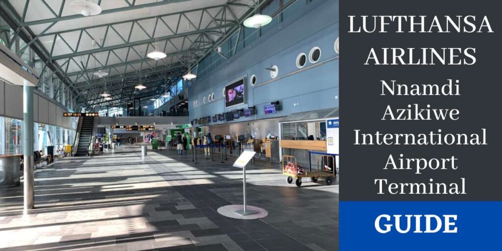 Lufthansa Airlines Nnamdi Azikiwe International Airport Terminal