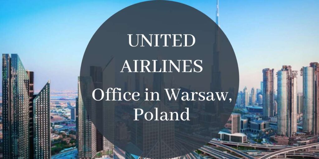 United Airlines Office in Warsaw, Poland