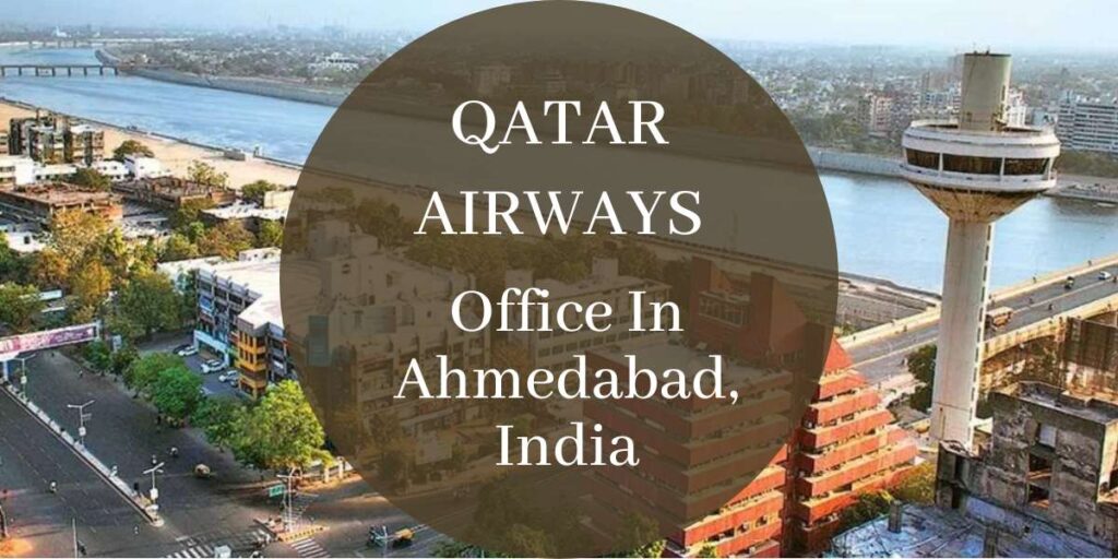 Qatar Airways Office In Ahmedabad, India