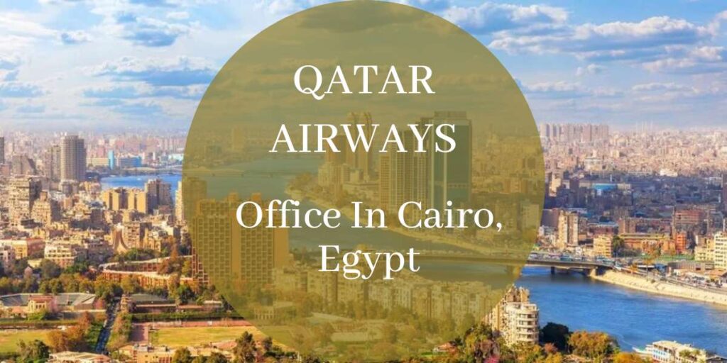 Qatar Airways Office In Cairo, Egypt