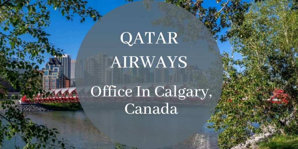 Qatar Airways Office In Calgary, Canada
