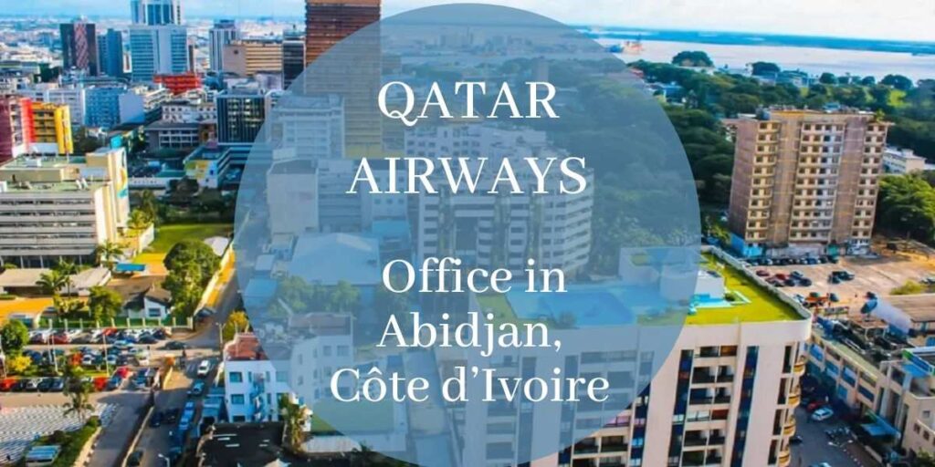 Qatar Airways Office in Abidjan, Côte d’Ivoire