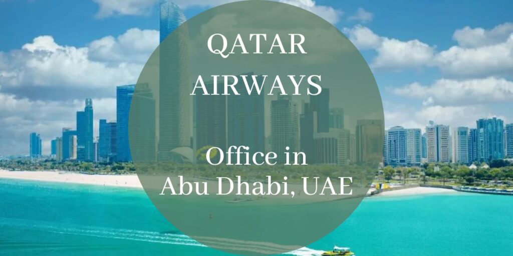 Qatar Airways Office in Abu Dhabi, UAE