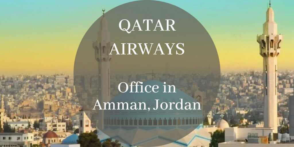 Qatar Airways Office in Amman, Jordan