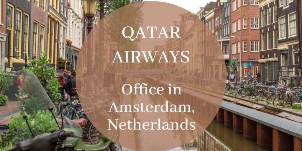 Qatar Airways Office in Amsterdam, Netherlands
