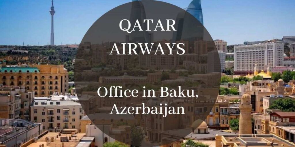 Qatar Airways office in Baku, Azerbaijan