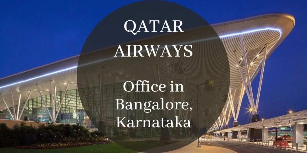Qatar Airways Office in Bangalore, Karnataka