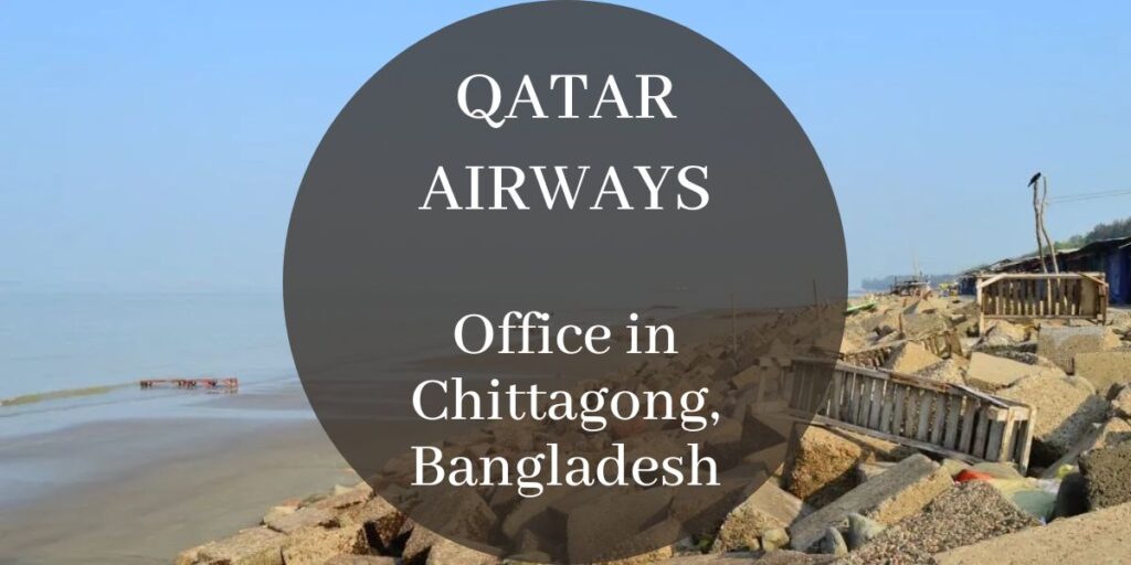 Qatar Airways Office in Chittagong, Bangladesh