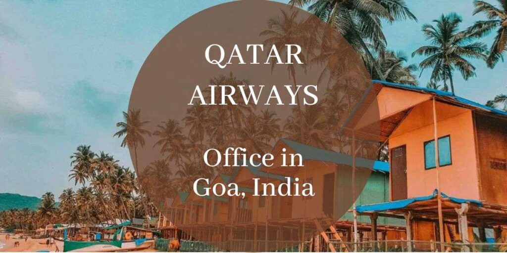 Qatar Airways Office in Goa, India