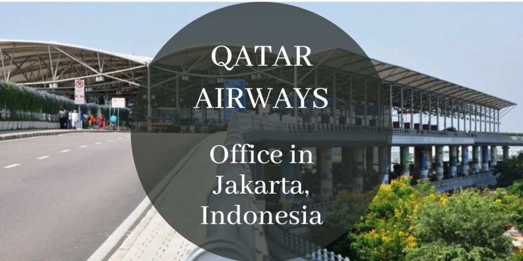 Qatar Airways Office in Jakarta, Indonesia