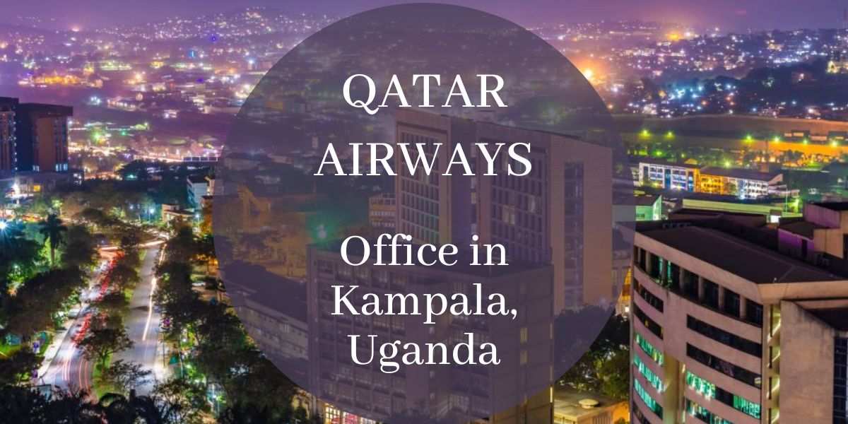 Qatar Airways Office in Kampala, Uganda