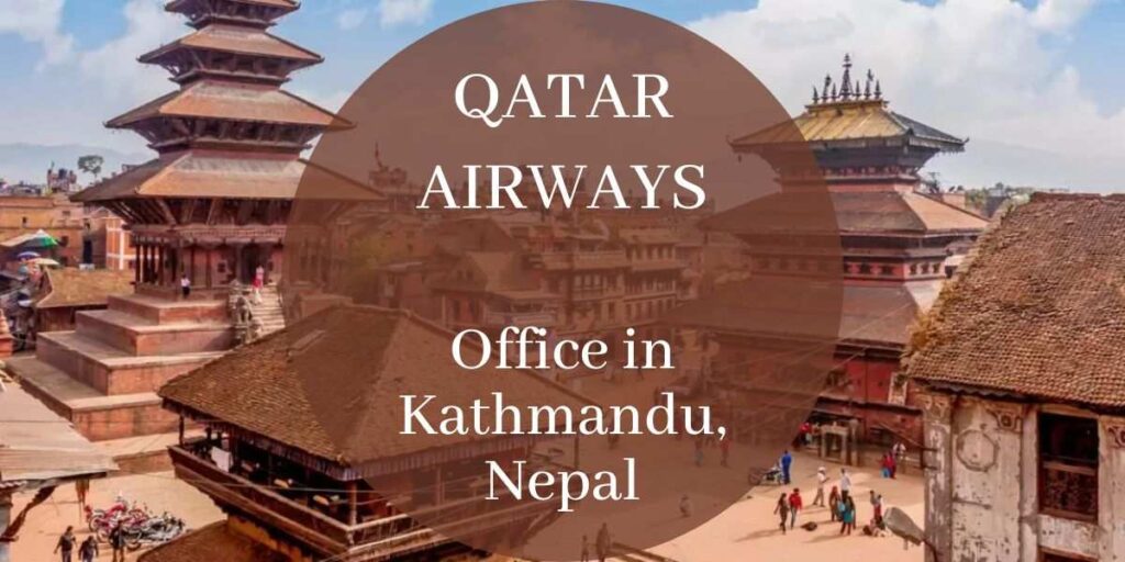 Qatar Airways Office in Kathmandu, Nepal
