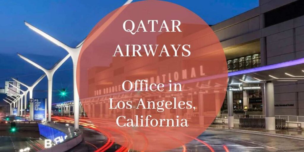 Qatar Airways Office in Los Angeles, California
