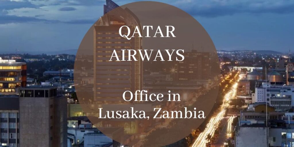 Qatar Airways Office in Lusaka, Zambia