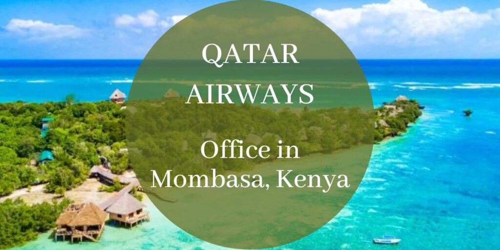 Qatar Airways Office in Mombasa, Kenya