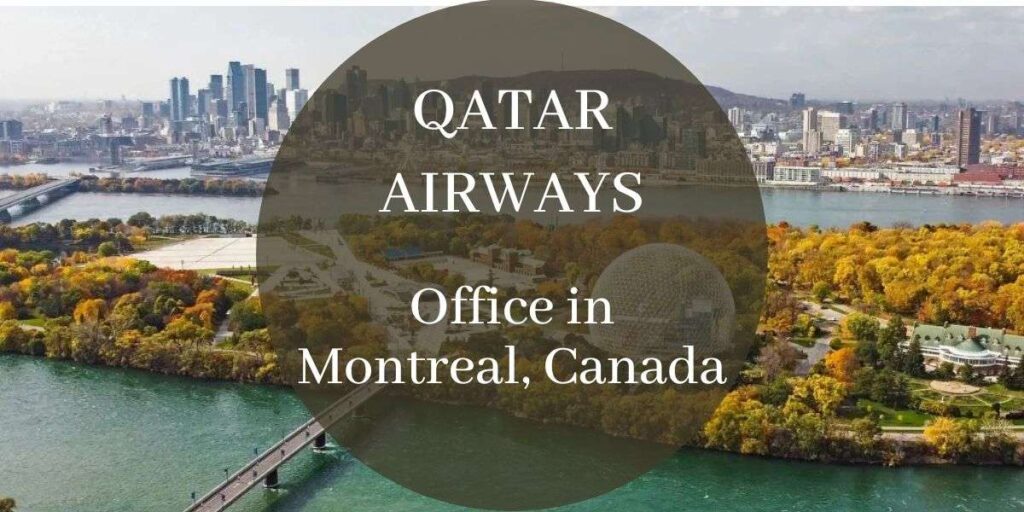 Qatar Airways Office in Montreal, Canada
