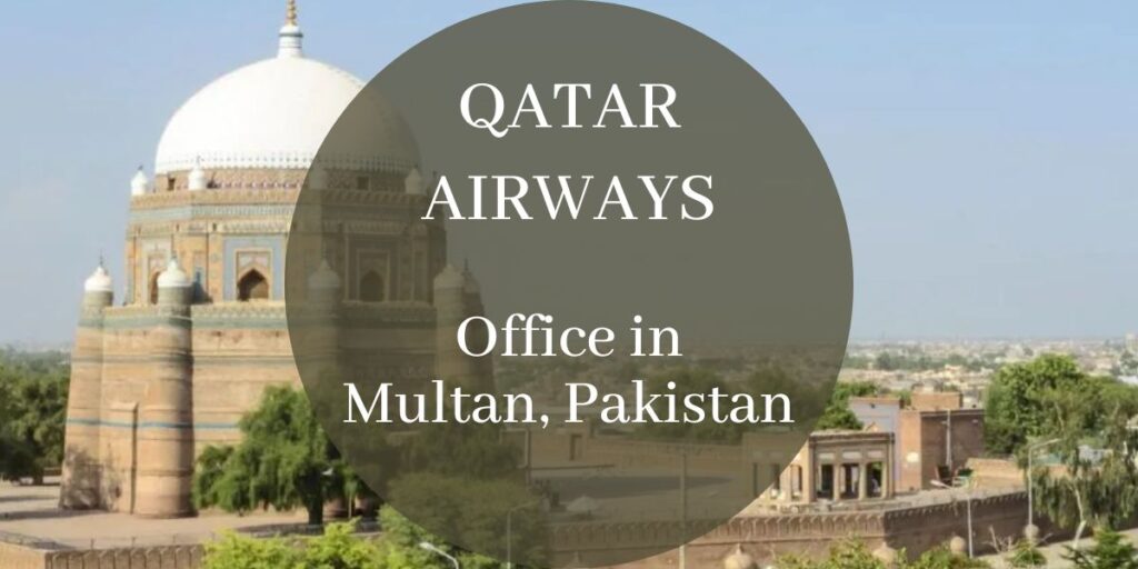 Qatar Airways Office in Multan, Pakistan