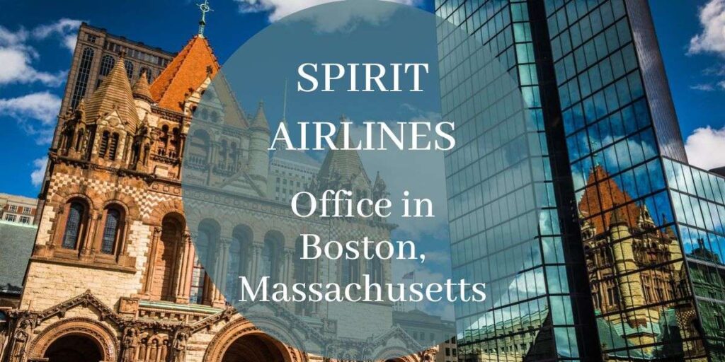 Spirit Airlines Office in Boston, Massachusetts