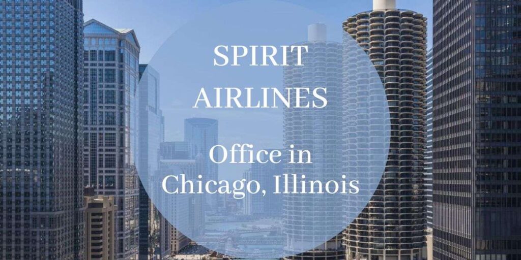 Spirit Airlines Office in Chicago, Illinois