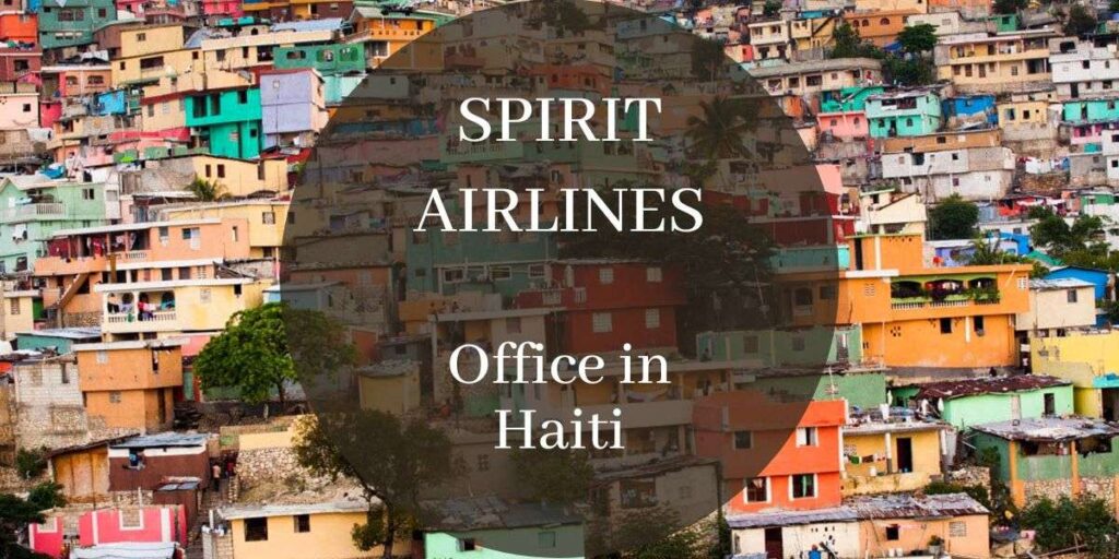 Spirit Airlines Office in Haiti