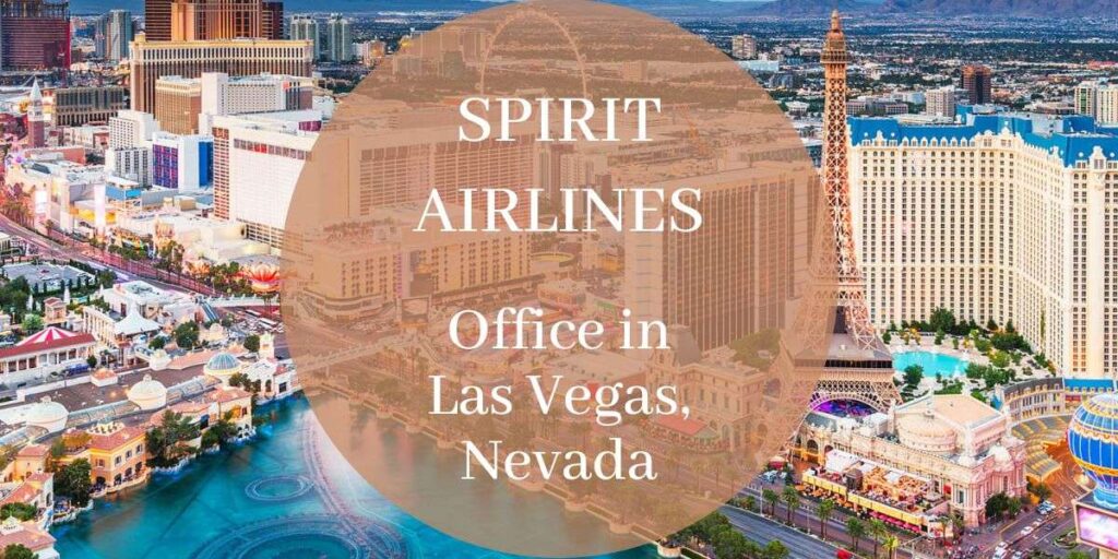 Spirit Airlines Office in Las Vegas, Nevada