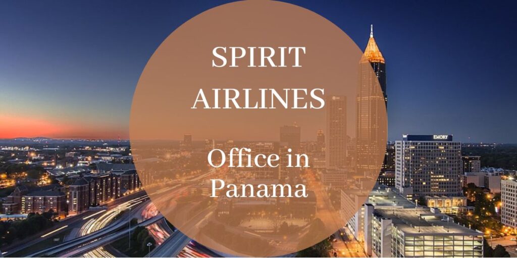 Spirit Airlines Office in Panama